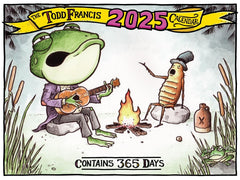 TODD FRANCIS 2025 CALENDAR